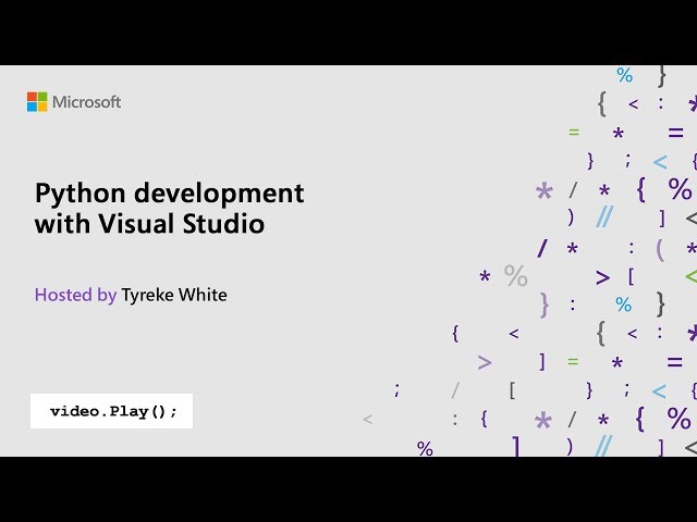 Visual Studio 2019 Launch: Python development with Visual Studio