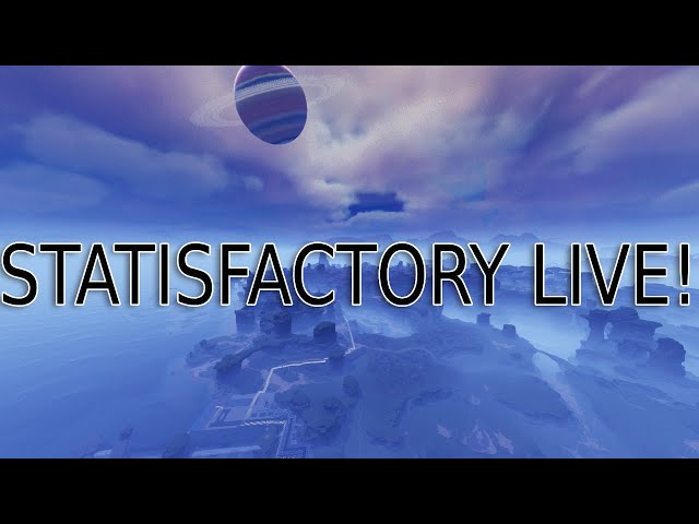 Building a 10,000+MW Power plant LIVE! | Satisfactory! (no mic)