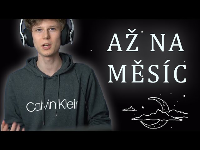 Mattem Zpívá Až Na Měsíc