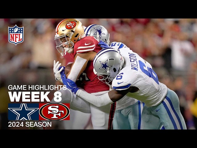 Dallas Cowboys vs. San Francisco 49ers Game Highlights | NFL 2024 Season Week 8