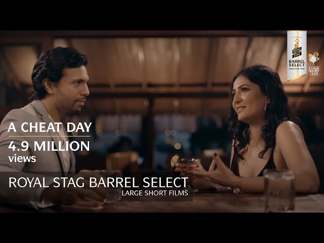 A Cheat Day | Eisha Chopra & Rajeev | Short Film | Royal Stag Barrel Select Large Short Films