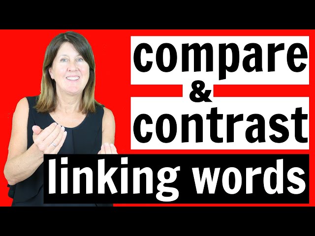 Compare and Contrast in English |  linking words