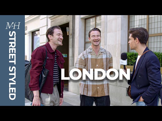 Best Men’s Fashion in London | Street Styled