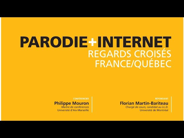 Philippe Mouron & Florian Martin-Bariteau | Parodie + Internet: Regards croisés France/Québec