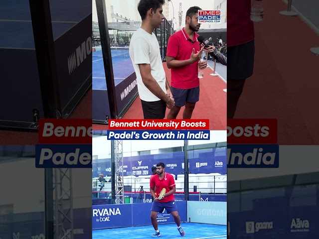 Rahul Motwani Discusses Bennett University Elevating Padel in India with World-Class Infrastructure