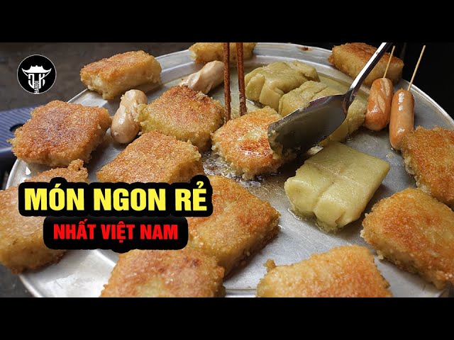 MÓN ĂN RẺ - NO - NGON - BỔ NHẤT VN là đây chứ đâu