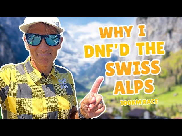 Swiss Alps 100K DNF: The Harsh Reality of Ultra Running | Lessons Learned