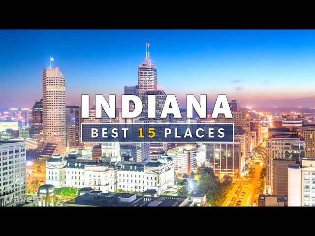 Indiana Places | Top 15 Best Places To Visit In Indiana | Travel Guide