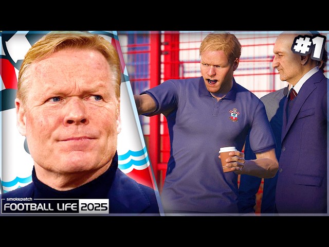 KOEMAN TO SAVE SOUTHAMPTON | Southampton | Football Life 2025 | Master League | #1 | Live Stream VOD