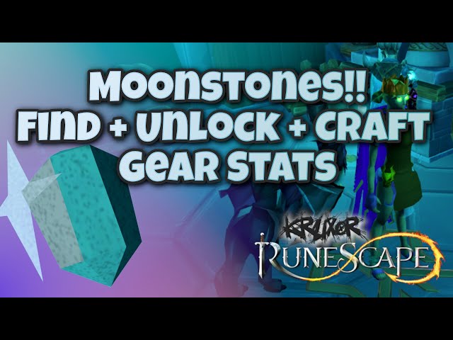 Moonstones - How to find them? Unlock Crafting and New Gear | Runescape 3