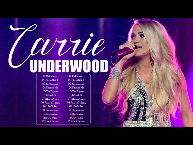 Carrie Underwood - Carrie Underwood Best Worship Songs With Lyrics