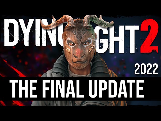 Dying Light 2 Just Got Its Final Update for 2022...