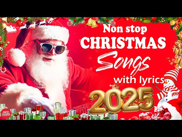 Nonstop Christmas Songs Medley 2025 🎅🏼 Best Christmas Songs Of All Time 🔔 Christmas 2025 (Lyrics)