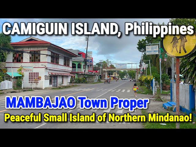 CAMIGUIN ISLAND, PHILIPPINES | Mambajao Town Proper - Walking Tour | Small, Peaceful Island Province