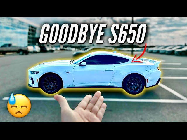 SELLING MY NEW 2024 MUSTANG GT s650 ALREADY... THIS IS WHY 😢