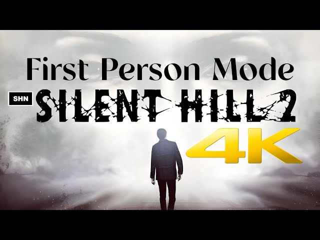 Silent Hill 2 First Person Mode | 4K/60fps | Longplay Walkthrough Gameplay No Commentary