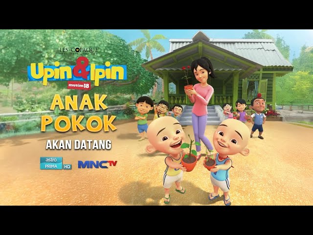 Upin & Ipin Anak Pokok Episode Terbaru 2024 | Upin Dan Ipin Full Movie Terbaru