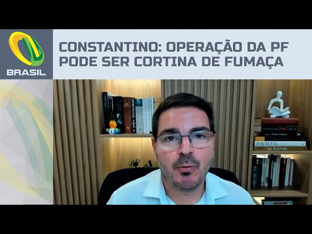 Rodrigo Constantino: Operação da PF sobre golpe pode ser cortina de fumaça