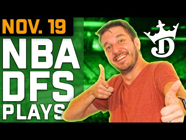 DraftKings NBA DFS Picks Today (11/19/24) | NBA DFS ConTENders