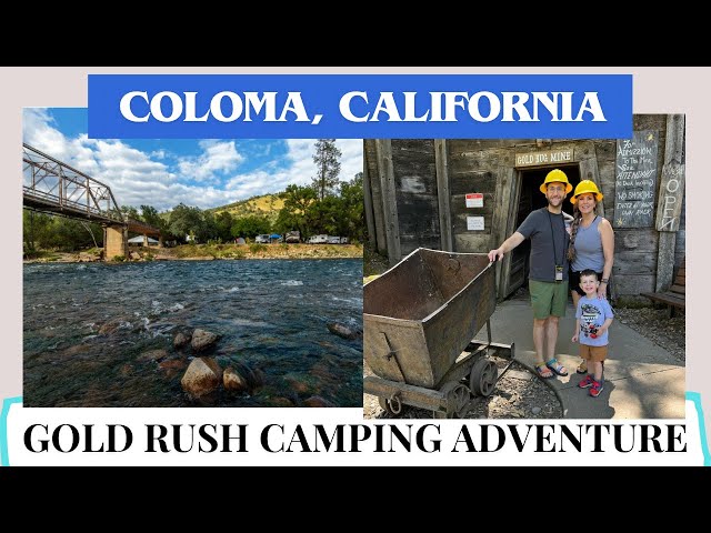 Gold Rush Adventure: Camping in Coloma, CA | Exploring Gold Bug Mine & Marshall Gold Discovery Park