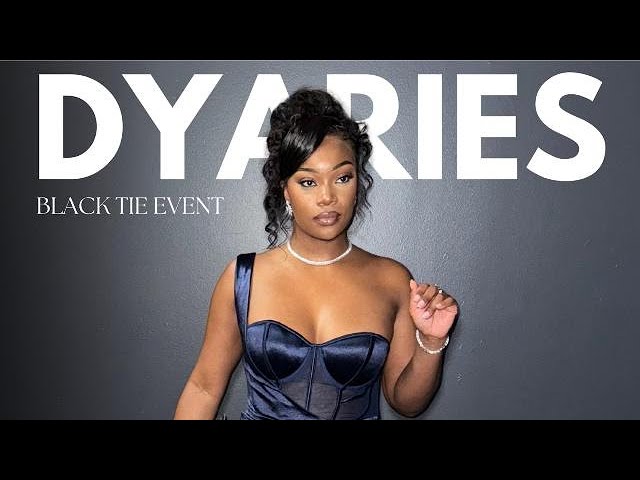 DYARIES EP6: RUNNING ERRANDS, BLACK TIE EVENT