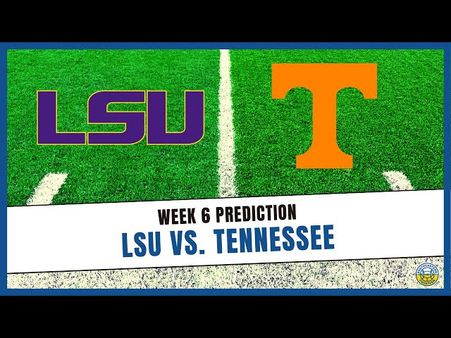 LSU vs. Tennessee Prediction | 2022 College Football Predictions | SEC Week 6