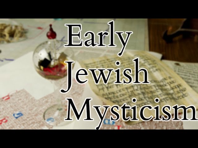 Kabbalah - Merkabah Hekhalot and Sar Torah Mysticism - Ancient Chariot and Angelic Kabbalah