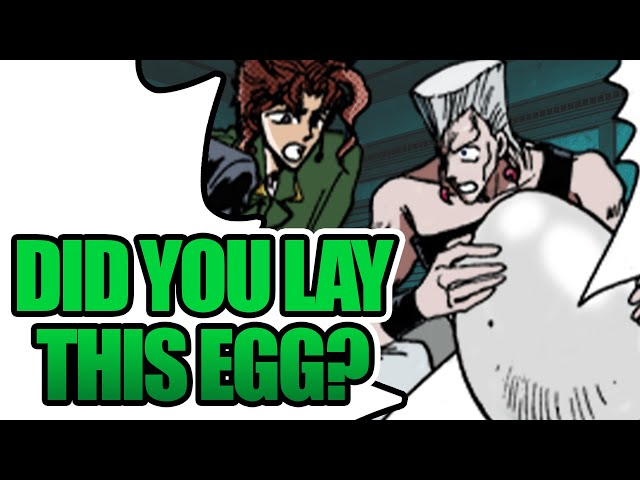 The time Kakyoin laid an Egg