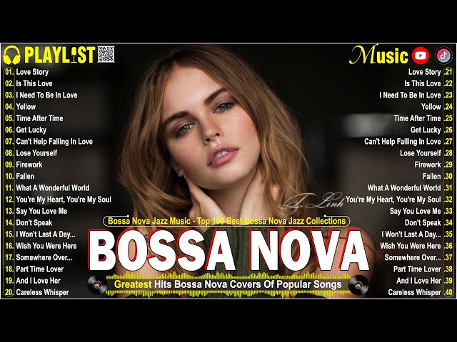 Most Popular Bossa Nova Cover Songs 2024 🍪 Relaxing Music for Study or Work