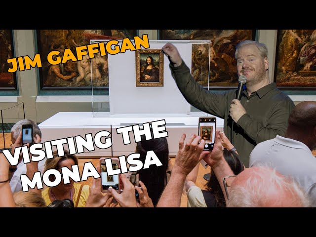 "Visiting the Mona Lisa" - Jim Gaffigan Stand up (Quality Time)