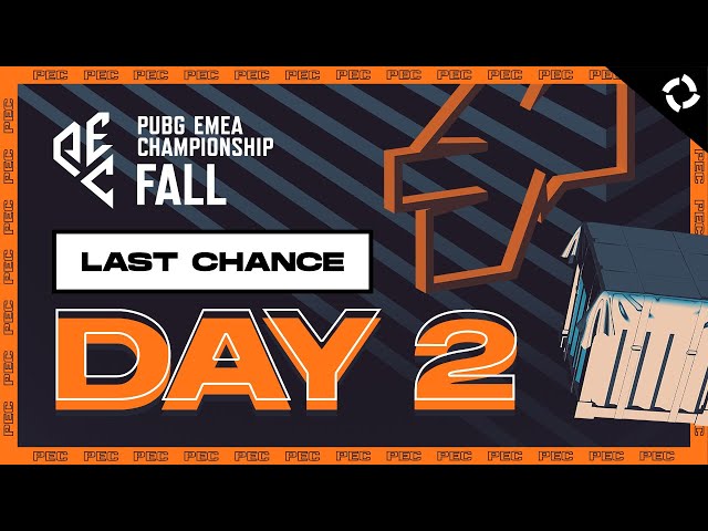 PUBG EMEA Championship: Fall // Last Chance - Day 2