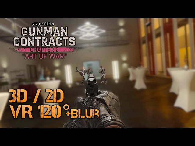 Gunman Contracts - Ch.2 (HL: Alyx MOD) [3D/2D VR120° +Blur] (Info about 3D in description)