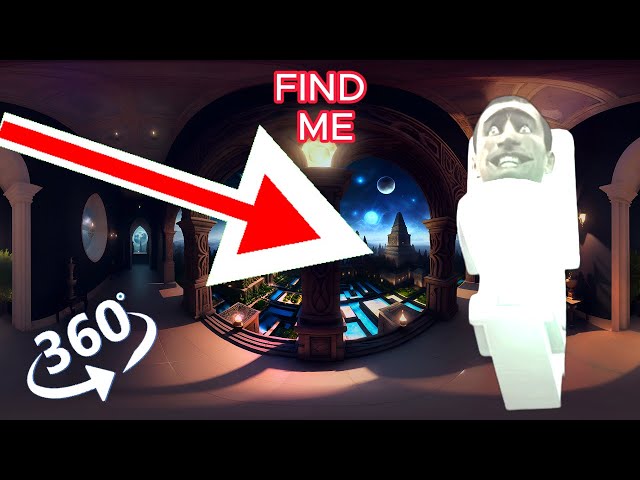 FIND  Skibidi Toilet. Giant Flying Skibidi Toilet - looking for a challenge 360° VR video