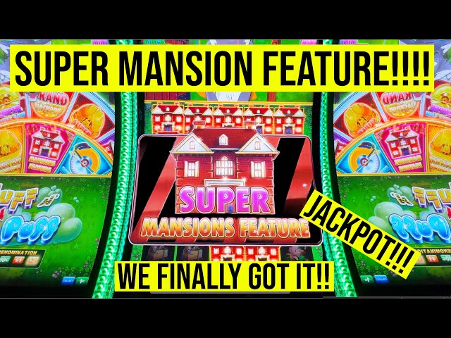 SUPER MANSION FEATURE JACKPOT!!! HUFF N EVEN MORE PUFF SLOT!