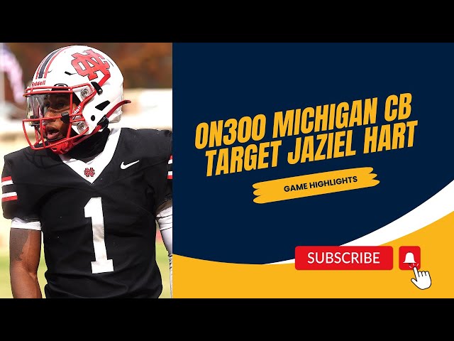 On300 Michigan CB target is ATHLETIC!!! | Jaziel Hart | Wolverines | #GoBlue