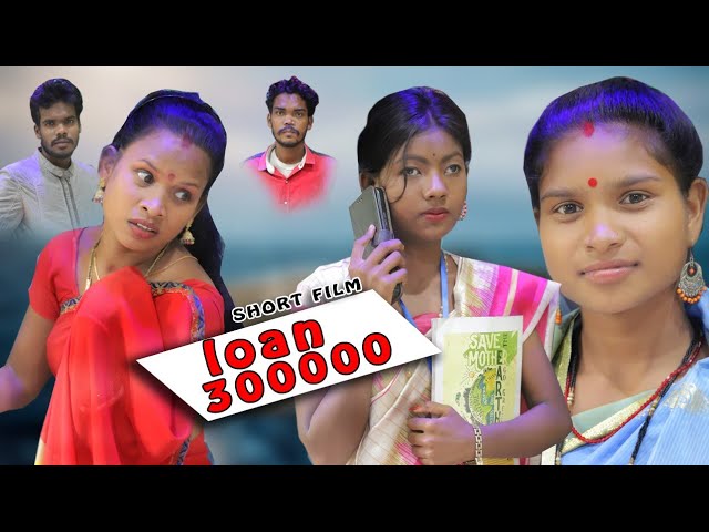 loan 3lakhs short film earning relative ,how to profit santali movie