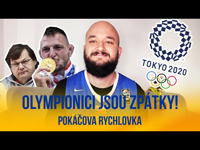 Olympionici jsou zpátky! | POKÁČOVA RYCHLOVKA