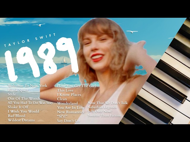 Taylor Swift | 1989 (Taylor's Version) | 2 Hours of Calm Piano ♪