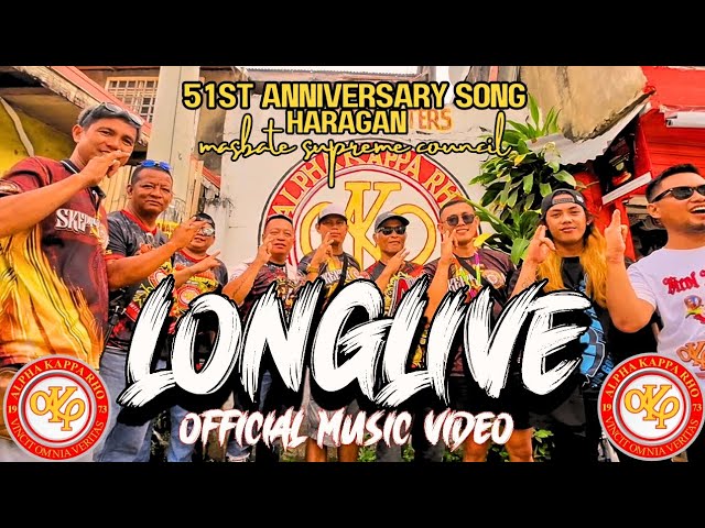 LONGLIVE - HARAGAN (51ST ANNIVERSARY SONG) ALPHA KAPPA RHO | MASBATE SUPREME COUNCIL | OMV