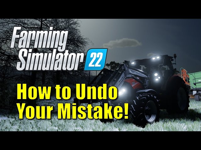 Farming Simulator 22 - How to Restore a Game File | Tutorial | Guide