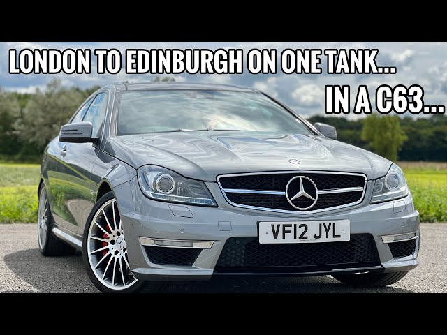 Can I Drive My C63 From London To Edinburgh On One Tank Of Fuel? 400 Miles in a 6.2 V8 (640km)