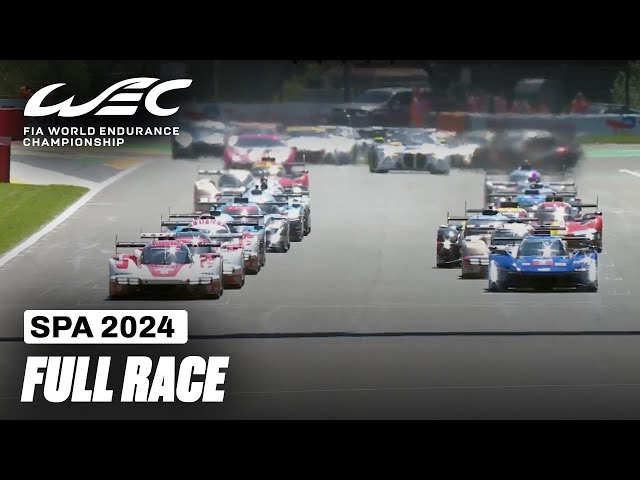 Full Race I 2024 TotalEnergies 6 Hours of Spa I FIA WEC