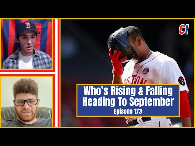 Every Game Feels Must Win For The Red Sox | Chaotically Intoerant Episode 173