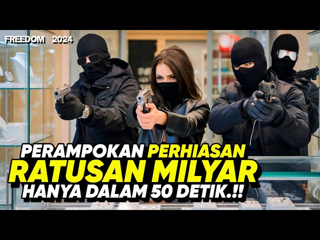 TIM PERAMPOK JENIUS !! MAMPU MERAMPOK RATUSAN MILYAR HANYA DALAM HITUNGAN DETIK • ALUR CERITA FILM