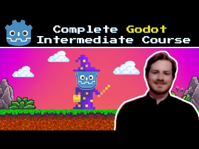 Complete Godot Intermediate Course