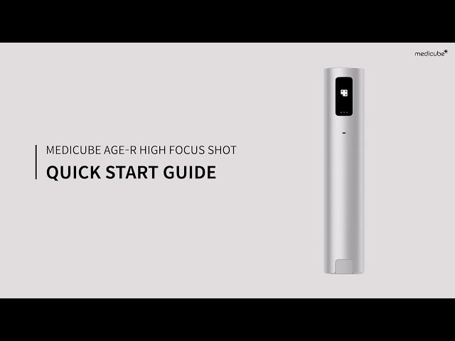 [MEDICUBE] AGE-R High Focus Shot - Quick Start Guide