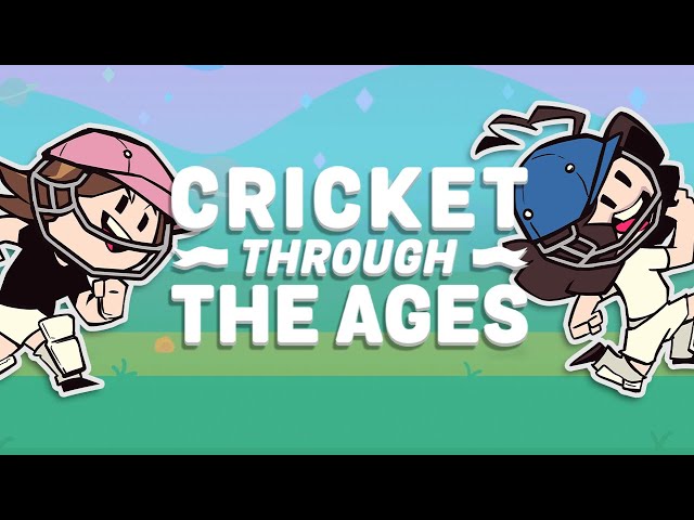 The REAL history of Cricket Through the Ages