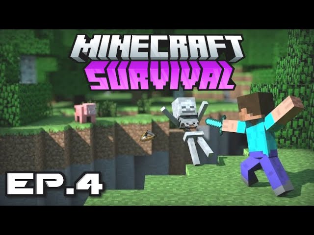 Minecraft Survival Gameplay Stream Ep.4