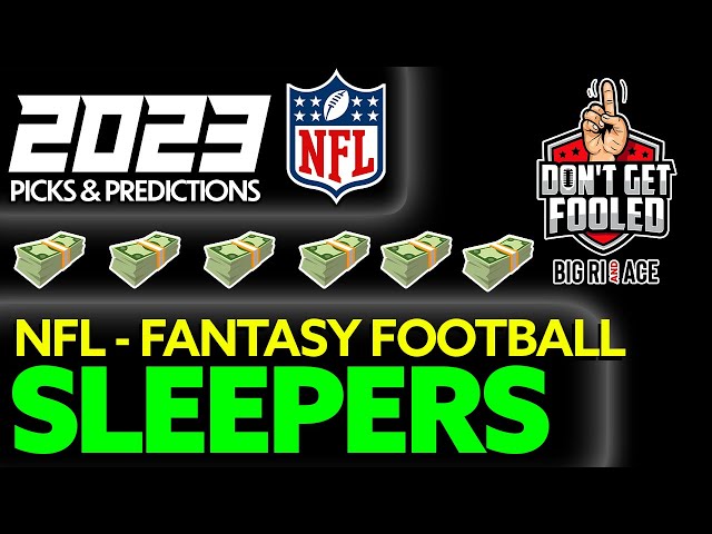 2023 NFL Season l NFL Fantasy Football Sleepers & Breakout Player  Predictions l Best Bets