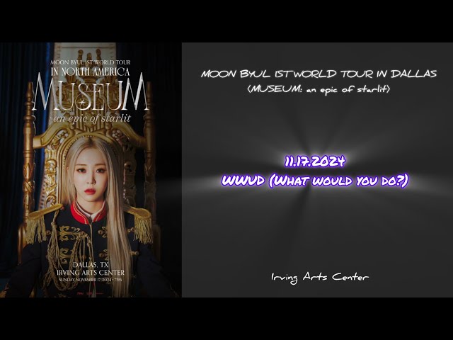 241117 WWUD (What would you do?) - 마마무 문별 Moon Byul